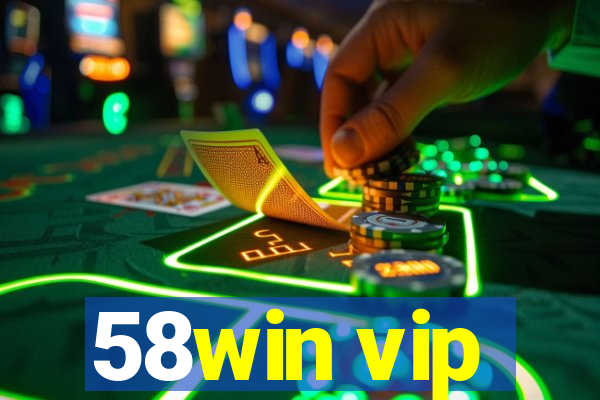 58win vip